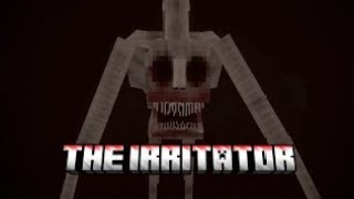 Apenas impossível - addon The Irritator