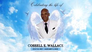 Celebration Of Cossell E. Wallace