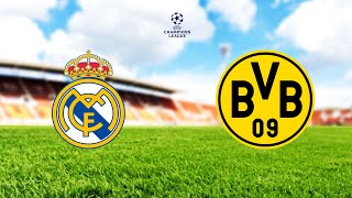 REAL MADRID VS DORTMUND LIVE | CHAMPIONS LEAGUE