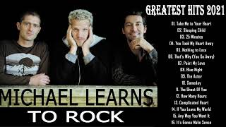 The Beat Of Michael Learns To Rock - Michael Learns To Rock greatest hits full album