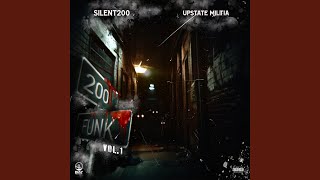 Mfks Know Me (feat. Upstate Militia \u0026 Silent200)