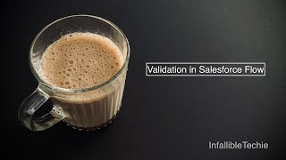 Validation in Salesforce Flow