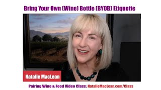 Bring Your Own (Wine) Bottle (BYOB) Etiquette