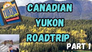 Check out the Epic Canadian Yukon Adventure Tour!! Part 1