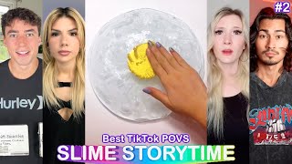 Slime Storytime Best TikTok POVs - Funny POV TikToks Compilation E2
