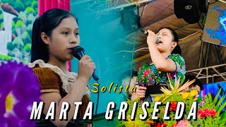 Solista Marta Griselda / FT Elías Lux / Coros 😢✅ / 🆕 New video