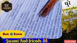 Book review writing | How to write book review | swami and friends book review