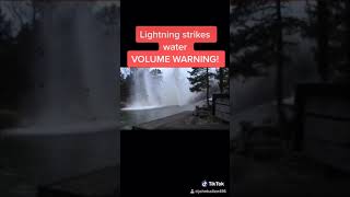 Lightning strikes river...
