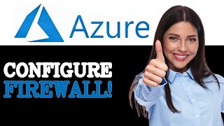 How To Set Firewall Rule For Azure SQL Active Directory Authentication (2025)