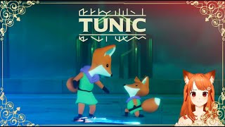 REUNITED WITH FOX MOM! Tunic END [Vtuber]