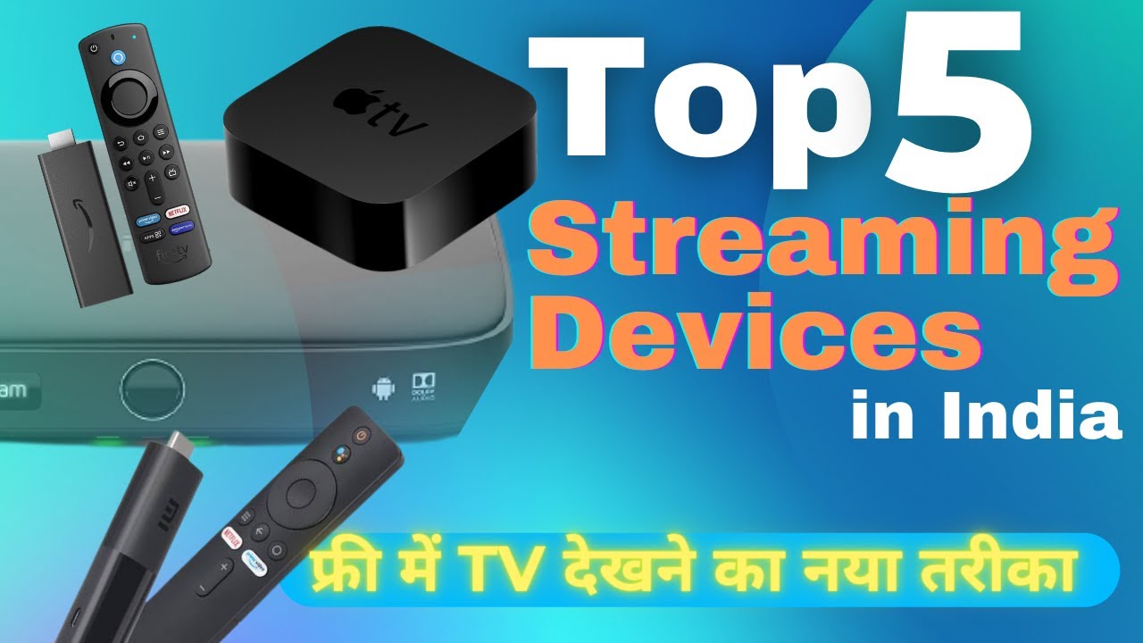 Best Streaming Device 2021 | Top Streaming Devices 2021 | Top 5 Media ...