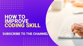 Unlock your Coding Potential with this One Trick