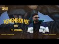 REMEMBER ME (MUSIC VIDEO) TEJ G | NAVI GROA | LATEST PUNJABI SONGS 2024