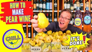 How to Make Pear Wine - The Only Wine Recipe You Will Ever Need to Make Classic Pear Wine - Bottling