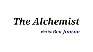 The Alchemist by ben jonson in telugu by tenglish literature @tenglishliterature7446