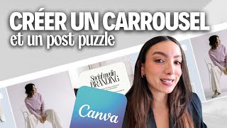 Créer un carrousel ou un post puzzle sur Canva en 3 MINUTES