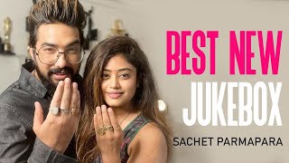 New Sachet Parampara Jukebox Best Sachet Parampara songs, Latest Hindi songs New hindi song