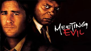Meeting Evil 2012 (Full Movie)