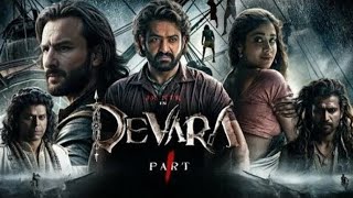 The Devara full movie in hindi dubbbed || Jr NTR | Saif Ali Khan | Janhvi Kapoor | Reviews \u0026 Facts