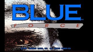 Blue Force (PC/DOS) 1993 "Longplay" Tsunami Media, Inc