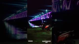 Bogibeel Bridge (Night View), Dibrugarh, Assam  #dibrugarh  #bogibeelbridge  #assam #nightlife