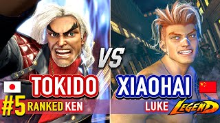 SF6 🔥 TOKIDO (#5 Ranked Ken) vs XIAOHAI (Luke) 🔥 Street Fighter 6 High Level Gameplay