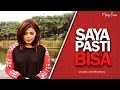 SAYA PASTI BISA (Video Motivasi) | Spoken Word | Merry Riana