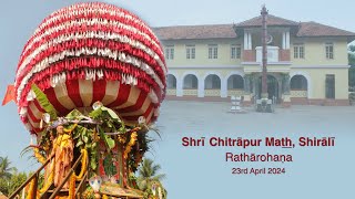 Shirali Rathotsava 2024 - Ratharohana (23rd April 2024)