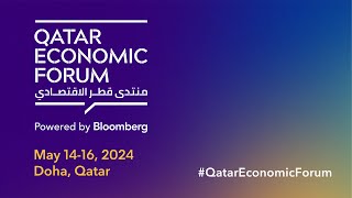 Qatar Economic Forum - Day 1