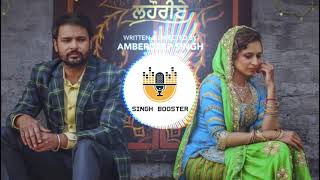 Akhar ( 🔊Bass Boosted song🔊) | Amrinder gill | Lahoriya | Singh booster