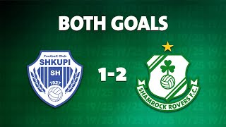 Both Goals v Shkupi l UEFA Europa League l 9 August 2022