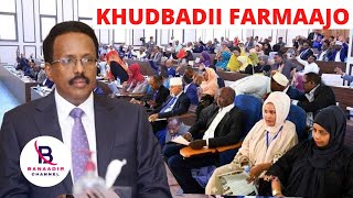 DAAWO Khudbadii farmaajo oo Taabatay Qalbiyada Shacabka Somaliyeed