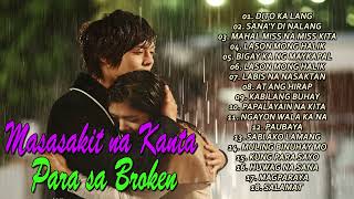 Filipino Heart Broken Songs - NON Stop || Tagalog Love Song Collection Playlist 2023 😥😥