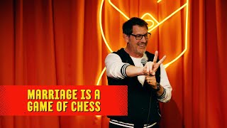 Marriage Is A Game Of Chess  | Ron Pearson Comedy