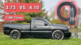 3.73 VS 4.10 1/4Mi times, Gear Ratio Comparison, Cammed Silverado RCSB