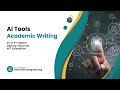 Librarians' Development Program - Academic Writing with AI Tools