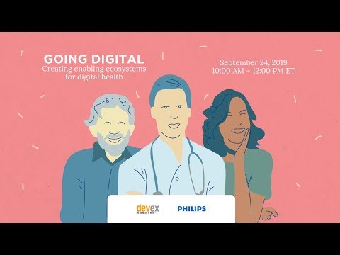 Going Digital: Creating Supportive Ecosystems for Digital Health