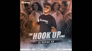 The Hook Up Song Remix by DJ Rupak Kr | Student Of The Year 2 | Tiger Shroff & Alia