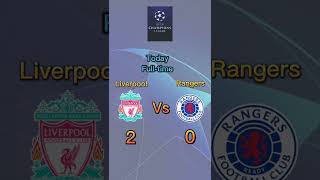 Liverpool 2-0 Rangers /champions league standings 2022 #shorts