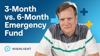 Should You Have a 3-Month or a 6-Month Emergency Fund?