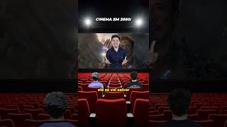 CINEMA EM 2050 #Shorts