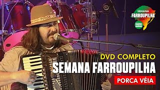 PORCA VÉIA - DVD COMPLETO