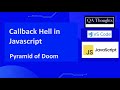 What is Callback Hell in JavaScript? The 