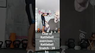 Czar of Kettlebell exercises - Hardstyle Kettlebell Snatch - 28 kg - set 3