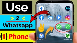 How to use 2 whatsapp in one phone with different numbers