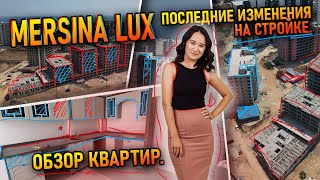 Mersina Lux latest changes on construction site. Apartment overview.