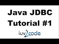Java JDBC Tutorial - Part 1: Connect to MySQL database with Java