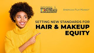 Setting New Standards for Hair and Makeup Equity