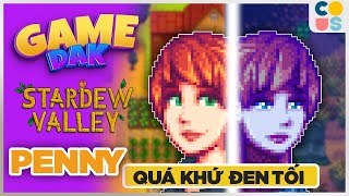 Game Dảk : Stardew Valley - Penny và quá khứ đen tối | Cờ Su Original