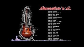 Best Alternative Rock - Top 20 Rock Songs 2020 Playlist -Best Alternative Rock of All Time 2000-2020